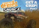 Get A Grip! Savage Tuning